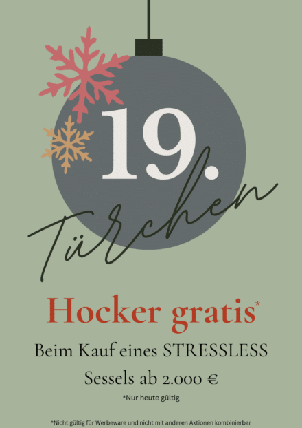 Hocker gratis beim Kauf eines Stressless Sessels ab 2000€. Ausser Werbeware .