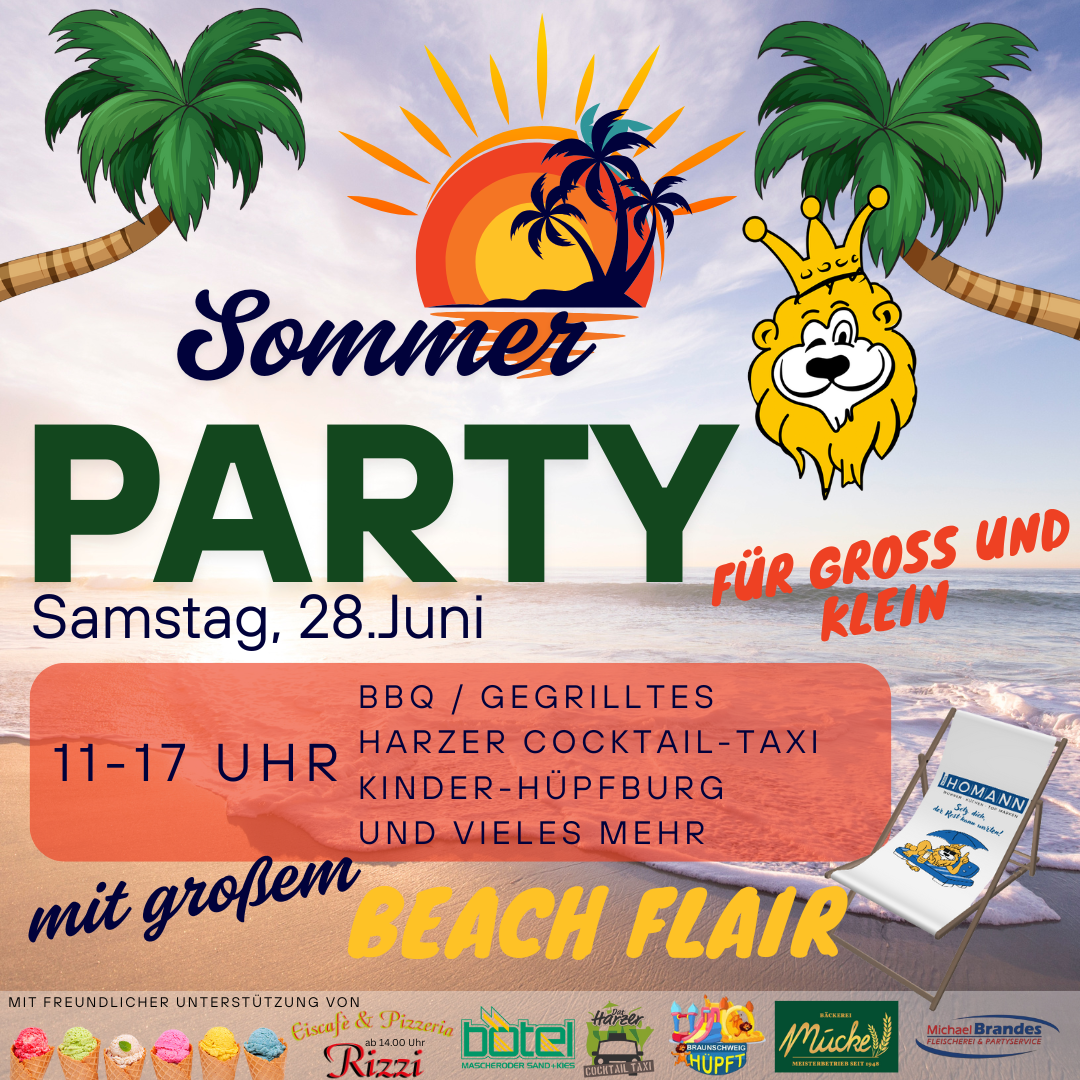 Ein farbenfrohes Werbeplakat für eine Sommerparty mit Strand-Flair. Das Plakat zeigt Palmen, einen Sonnenuntergang und einen Strandstuhl. Die Party findet am Samstag, den 28. Juni, von 11 bis 17 Uhr statt. Angeboten werden BBQ/Gegrilltes, ein Harzer Cocktail-Taxi, eine Kinder-Hüpfburg und weitere Aktivitäten. Sponsorenlogos befinden sich am unteren Rand des Bildes
