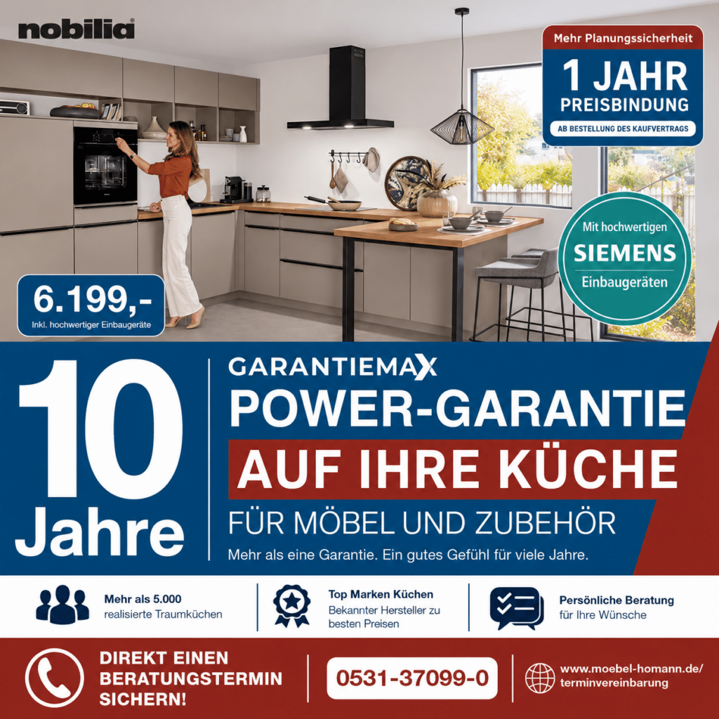 Garantiemaxx Küchenaktion bei Möbel Homann mit 10 Jahren Power-Garantie auf Küchenmöbel und Zubehör